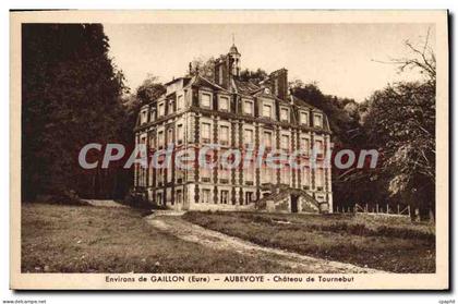 CPA Gaillon Aubevoye Chateau De Tournebut