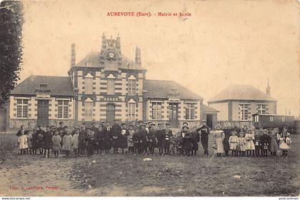 France - AUBEVOYE (27) Maire et école