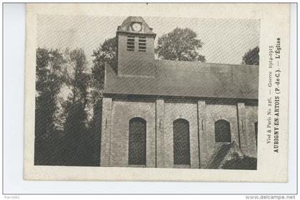 AUBIGNY EN ARTOIS - L'Église (Guerre 1914-18 )