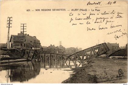 CPA Nos Regions Devastées - Auby - Le Pont (204829)