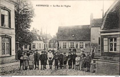 Audruicq CPA Le rue de l'eglise