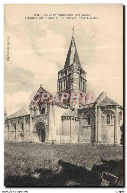 CPA Aulnay L'Eglise Le Chevet Cote Sud Est