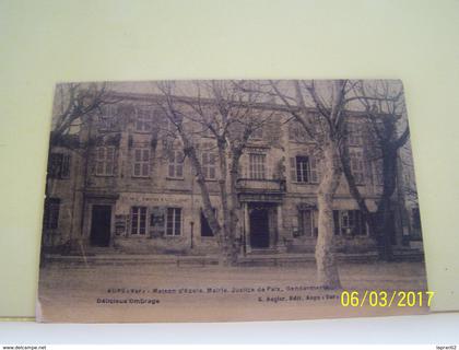 AUPS (VAR) MAISON D'ECOLE. MAIRIE. JUSTICE DE PAIX. GENDARMERIE. DELICIEUX OMBRAGE.