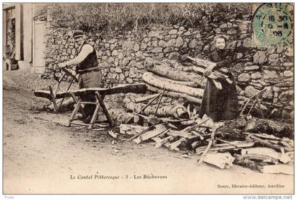 AURILLAC ET SES ENVIRONS  LES BUCHERONS RARE