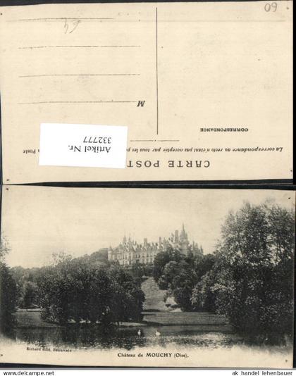 332777,Picardie Oise Mouchy Chateau Schloss