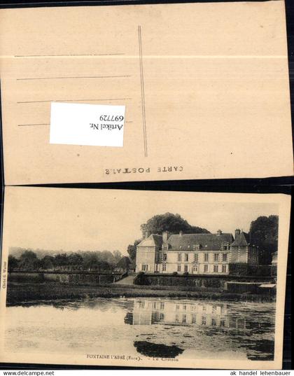 697729 France Ansichtskarte Fontaine-L Abbe Eure Fontaine-l’Abbé Normandie