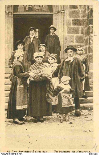 Carte Postale Ancienne - France - Auvergne - Un baptême en auvergne - Animée - Folklore Scènes et Types - CPA - Voir Sca
