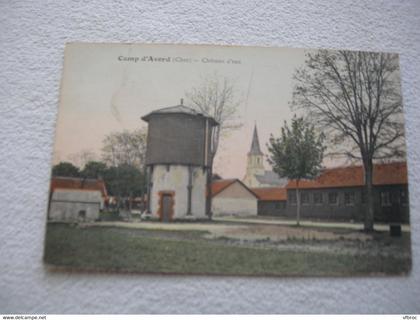 Cpa 1914, camp d' Avord, château d'eau, Cher