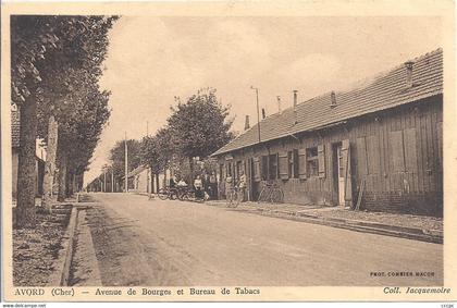 CPA Avord Avenue de Bourges et Bureau de Tabacs