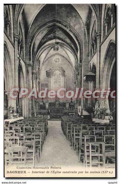 CPA Bagneux Interieur de l'Eglise construite par les moines (XII s)