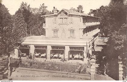 CPA Bagnoles-de-L'Orne Central Hôtel