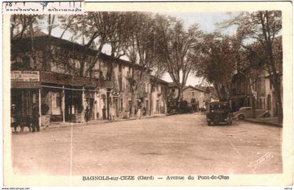 Carte Postale Ancienne de BAGNOLS SUR CEZE-Avenue du Pont