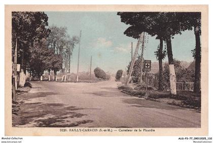 AUSP3-0265-77 - BAILLY-CARROIS - Carrefour de la picardie