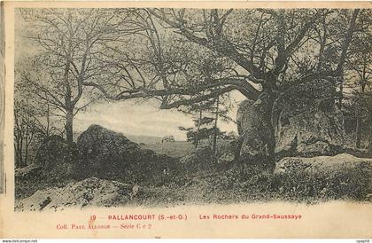 CPA Ballancourt S et O Les Rochers u Grand Saussaye