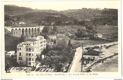 CPA BANDOL - Le Grand Hôtel de la Plage - Ed. Gos , Bandol