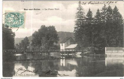 Carte Postale Ancienne  De BAR SUR SEINE-Le Pont Vert