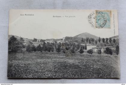 Cpa 1905, Barbazan, vue générale, Haute Garonne 31