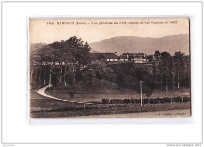 38 BARRAUX Vue Générale, Fort Vauban, XVème, ed Grimal 748, 1914