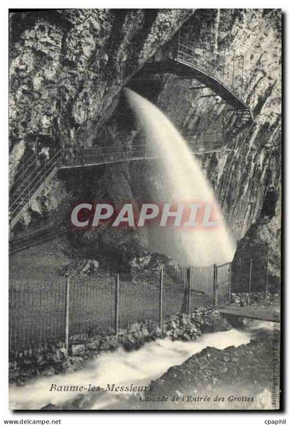 CPA Baume les Messieurs Cascade de l'Entree des Grottes