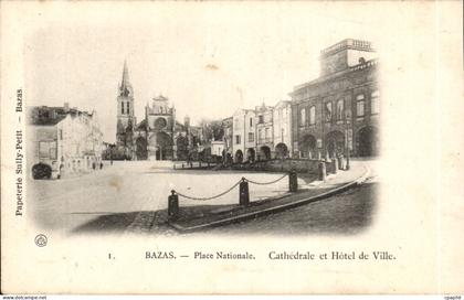 Bazas CPA Place nationale Cathedrale et hotel de ville