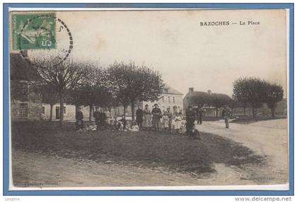 58 - BAZOCHES --  La Place