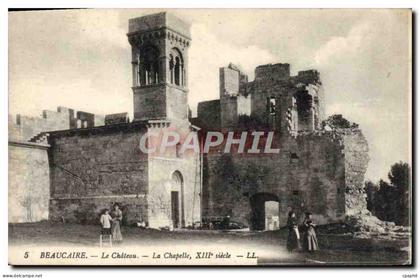 CPA Beaucaire Le Chateau La Chapelle