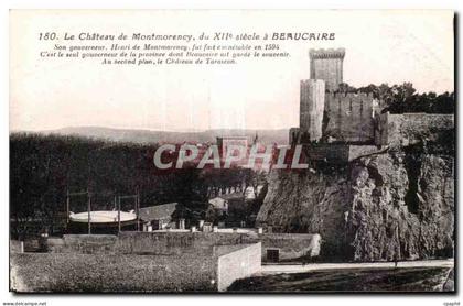 CPA Le Chateau de Montmorency Beaucaire