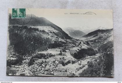 Cpa 1908, Beaufort, vue des Curtillets, Savoie 73