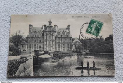 Cpa 1909, Beaumesnil, le château, Eure 27