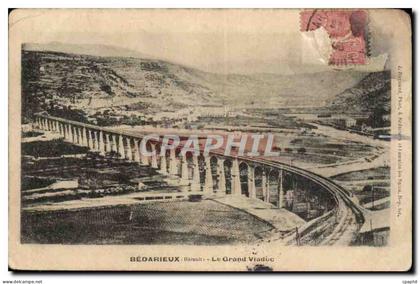 Bedarieux - La Grand Viaduc - CPA