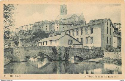 CPA Bellac Le Vieux Pont et les Tanneries