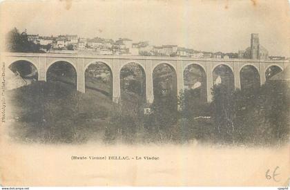 CPA Haute Vienne Bellac Le Viaduc