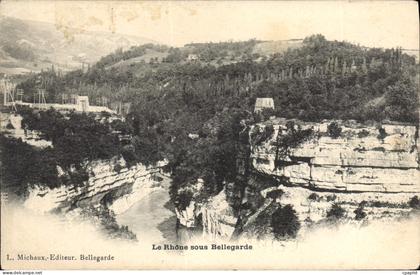 CPA Le Rhone sous Bellegarde