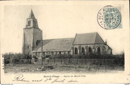 CPA Berck Plage Eglise de Berck Ville