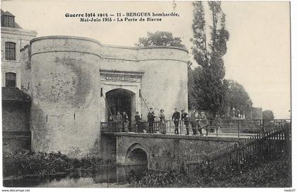 Guerre 1914-1915 - Bergues bombardée, Mai-Juin 1915 - La Porte de Bierne