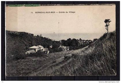 76 - Berneval-sur-Mer - Entrée du Village