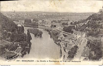 CPA Besancon Le Doubs a Tarragnoz et Vue sur Besancon
