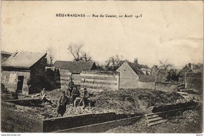 CPA Beuvraignes - Rue du Cessier der Avril 1915 (120892)