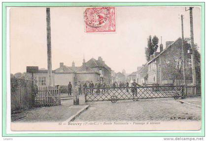 62 - BEUVRY --  Route Nationale - Passage à Niveau