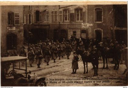 CPA BLAMONT - Nos troupes victorieuses entrentdans BLAMONT - 1918 (483550)
