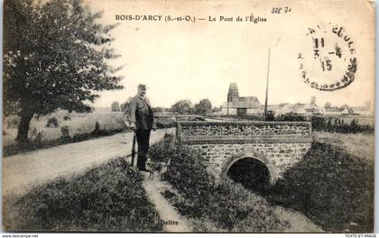 78 BOIS D'ARCY - le pont de l'église.
