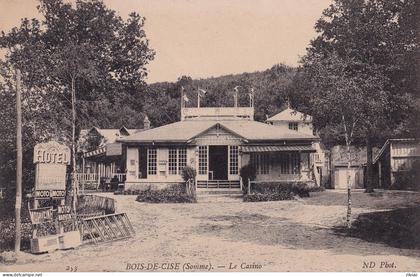BOIS DE CISE(CASINO)