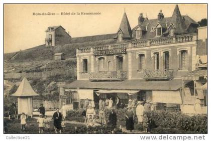 BOIS DE CISE ... HOTEL DE LA REOMMEE