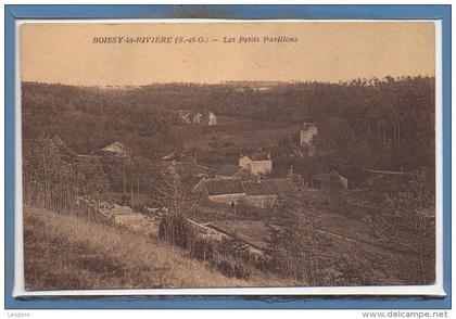 91 - BOISSY la RIVIERE -- Les petits Pavillons