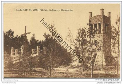 Boissy-la-Riviere - Chateau de Bierville - Calvaire et Campanile - Edition Levy et Neudrein Reunis Paris