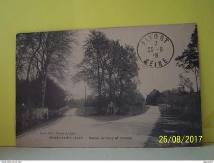 BOISSY-SAINT-LEGER (VAL DE MARNE) ROUTES DE SUCY ET NOIREAU