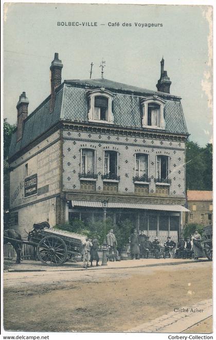 76. CPA. BOLBEC-VILLE. Café des Voyageurs