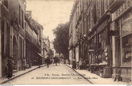 Bourbon l'archambault CPA Rue Achille Allier
