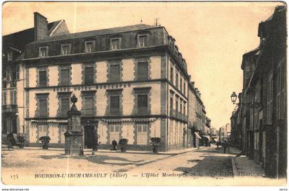 Carte Postale Ancienne de BOURBON L'ARCHAMBAULT-Lhôtel