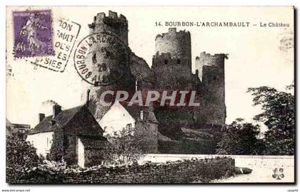 CPA Bourbon l'archambault le chateau